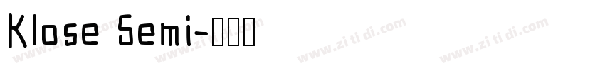 Klose Semi字体转换